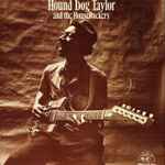 Hound Dog Taylor & The House Rockers - Hound Dog Taylor And The