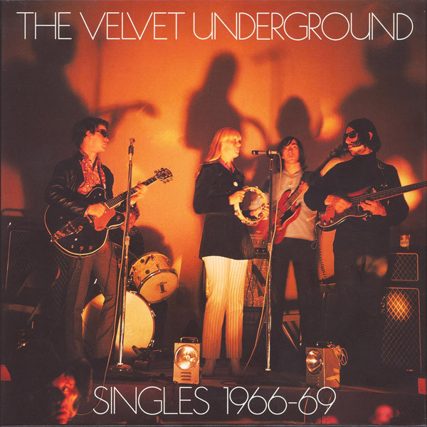 The Velvet Underground – Singles 1966-69 (2009, Vinyl) - Discogs