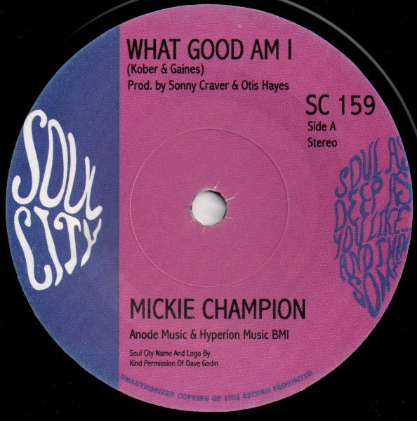 Mickie Champion – What Good Am I (Without You) (1965, Vinyl) - Discogs