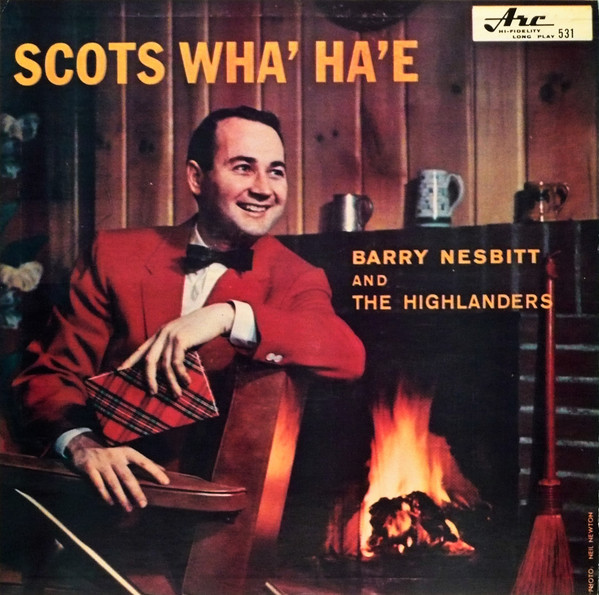 descargar álbum Barry Nesbitt And The Highlanders - Scots Wha Hae