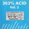 Various - 303% Acid Vol. 2
