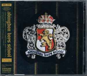 Abingdon Boys School – Abingdon Boys School (2007, CD) - Discogs