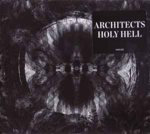 Architects (2) - Holy Hell