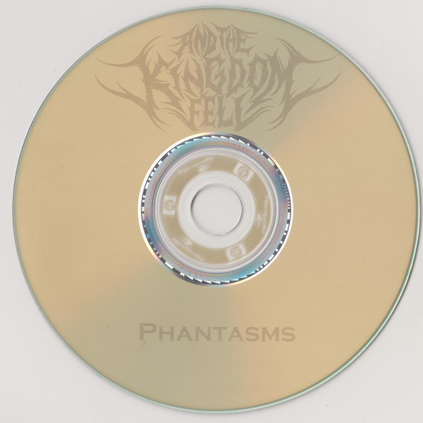 télécharger l'album And The Kingdom Fell - Phantasms