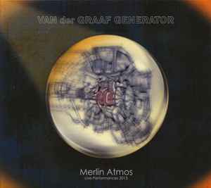 Merlin Atmos - Van Der Graaf Generator