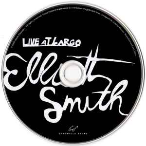 Elliott Smith - Live At Largo album cover