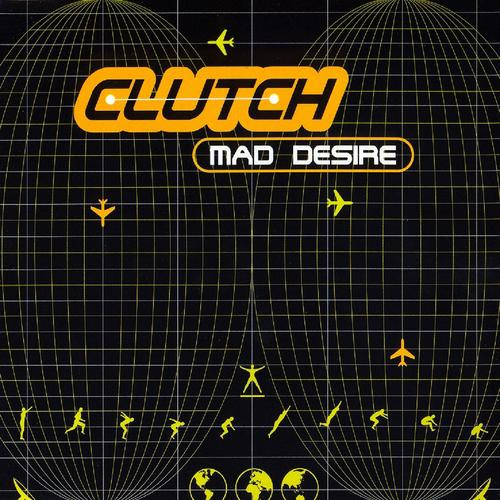 Album herunterladen Clutch - Mad Desire