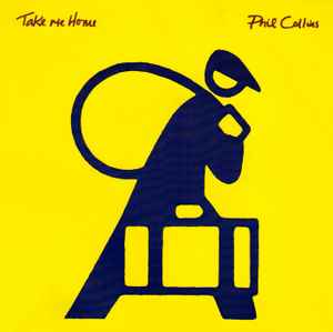 Phil Collins - Take Me Home album cover