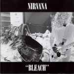 Nirvana – Bleach (2002, CD) - Discogs