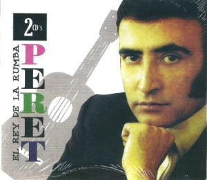 descargar álbum Peret - El Rey De La Rumba