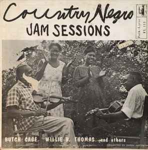 Butch Cage - Country Negro Jam Sessions album cover