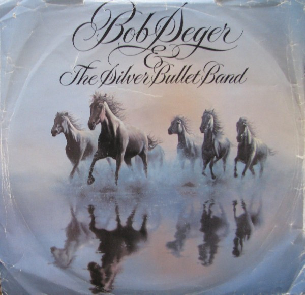 Bob Seger u0026 The Silver Bullet Band – Against The Wind (1980
