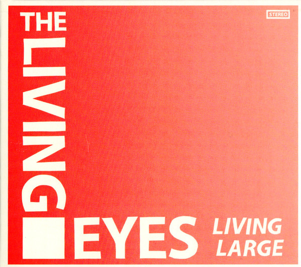 lataa albumi The Living Eyes - Living Large