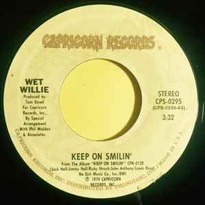 Wet Willie – Keep On Smilin' / Country Side Of Life (1974, Vinyl