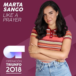 ladda ner album Marta Sango - Like A Prayer Operación Triunfo 2018