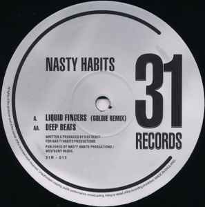 Nasty Habits - Liquid Fingers (Goldie Remix) / Deep Beats album cover