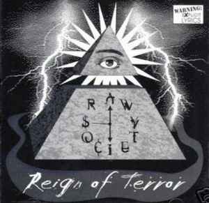 Raw Society – Reign Of Terror (1996, CD) - Discogs