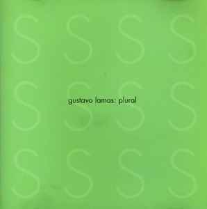 Gustavo Lamas - Plural
