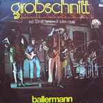 Grobschnitt – Ballermann (1974