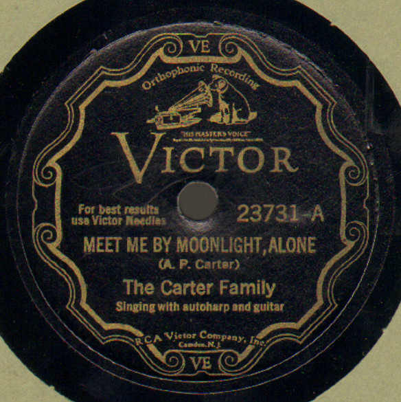 The Carter Family – Meet Me By Moonlight, Alone / Wabash