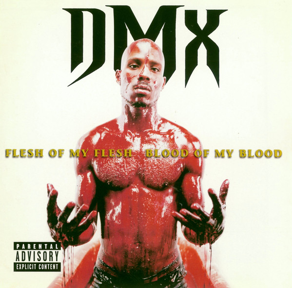 DMX – Flesh Of My Flesh Blood Of My Blood (2013, 15th 