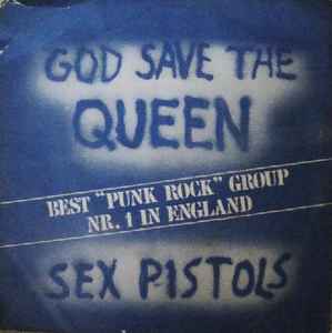 Sex Pistols – God Save The Queen (1977, Vinyl) - Discogs