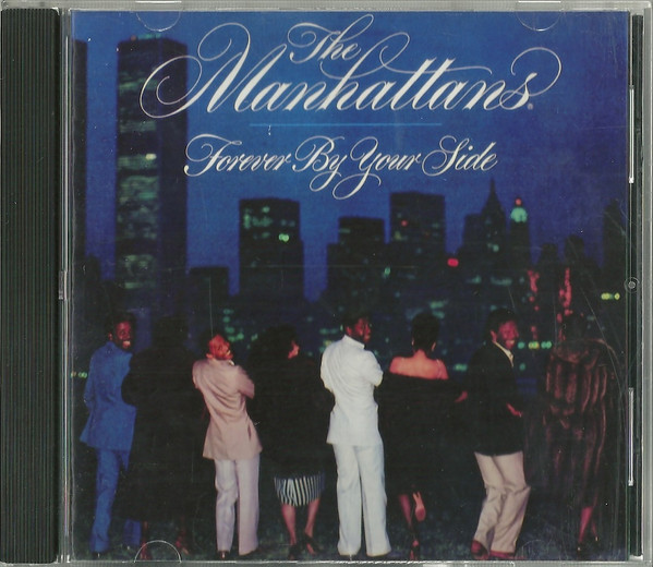 The Manhattans - Forever By Your Side | Releases | Discogs