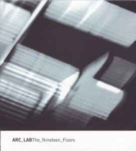 Arc Lab - The Nineteen Floors album cover