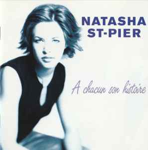Natasha St-Pier - À Chacun Son Histoire album cover