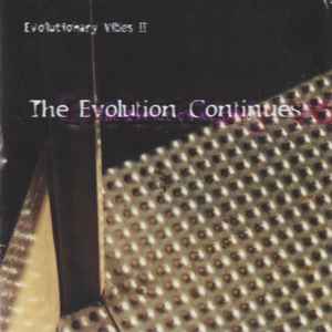 Various - Evolutionary Vibes II: The Evolution Continues album cover