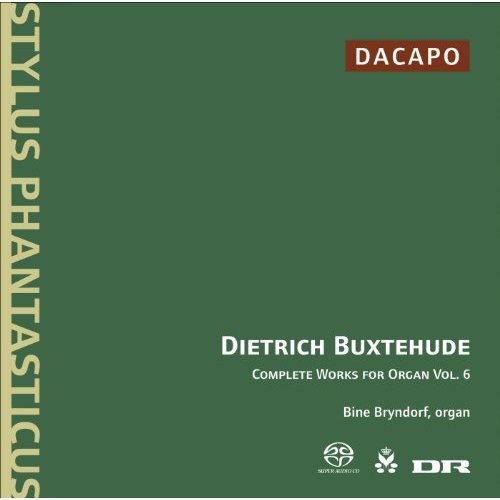 télécharger l'album Bine Katrine Bryndorf, Buxtehude - Complete Organ Works Vol 6