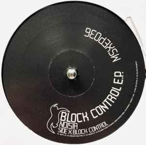 Noisia - Block Control E.P. album cover