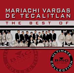 Mariachi Vargas De Tecalitlan – The Best Of Mariachi Vargas De 