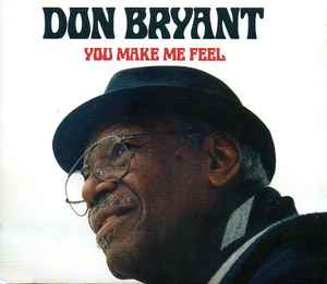 Don Bryant - You Make Me Feel album cover