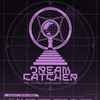 Dreamcatcher (13) - Apocalypse : Follow Us