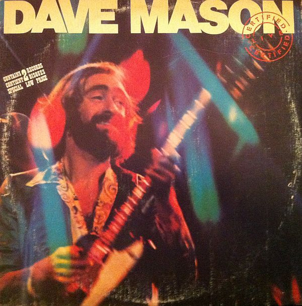 Dave Mason – Certified Live (1995, CD) - Discogs