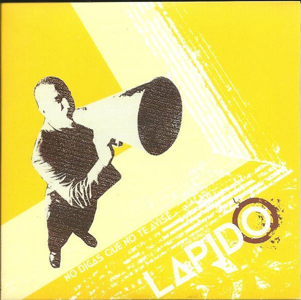 télécharger l'album Lapido - No Digas Que No Te Avisé