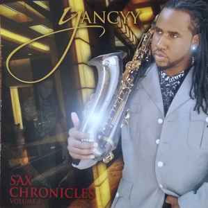 Yancyy - Sax Chronicles Volume 1 album cover