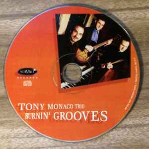 Tony Monaco Trio - Burnin' Grooves album cover