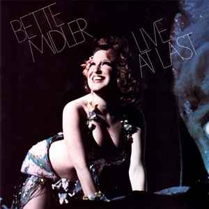 Bette Midler - Live At Last album cover