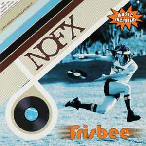 NOFX - Frisbee