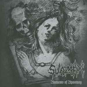Swazafix - Anthems Of Apostasy album cover