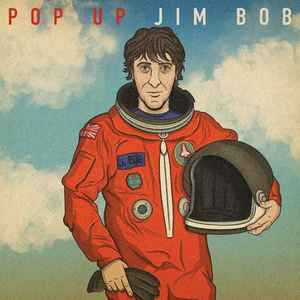 Pop Up Jim Bob (Vinyl, LP, Album, Limited Edition, Stereo) for sale