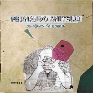 Fernando Anitelli - As Claves Da Gaveta album cover