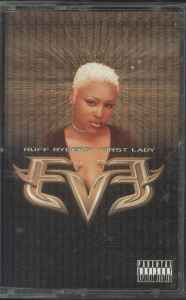 Eve – Ruff Ryder's First Lady (1999, Cassette) - Discogs