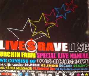 Urchin Farm - Livesrave Disc album cover