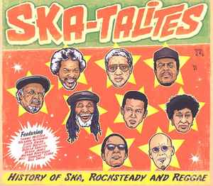 The Skatalites - History Of Ska, Rocksteady And Reggae album cover