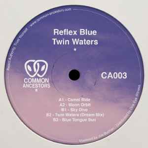 Reflex Blue - Twin Waters EP