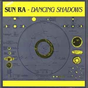 Sun Ra – Dancing Shadows (1983, Vinyl) - Discogs