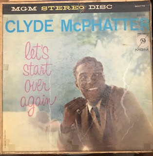 Clyde McPhatter – Let's Start Over Again (1959, Vinyl) - Discogs